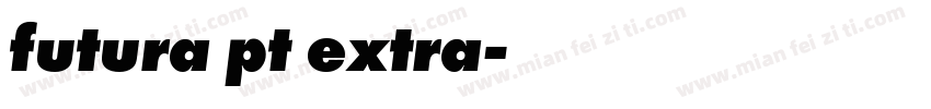 futura pt extra字体转换
